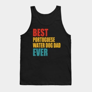 Vintage Best Portuguese Water Dog dad Ever Tank Top